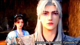 Renegade Immortal Episode 91【Renegade Immortal】EP91 #Animation #Anime