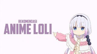 7 Anime Loli Seru Yang Harus Kalian Tonton