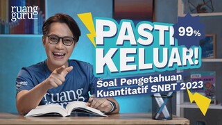 SOAL TERBARU TPS - PENGETAHUAN KUANTITATIF UTBK SNBT 2023 | #JanganTakut SNBT