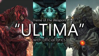 "Ultima (Scions and Sinners)" with Official Lyrics (Weapons Theme) | Final Fantasy XIV