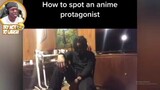 K.S.I  -How to spot an anime protagonist-