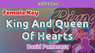 King And Queen Of Hearts by David Pomeranz (Karaoke : Female Key)