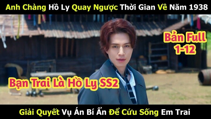 Bạn Trai Tôi Là Hồ Ly Phần 2 | Review Phim Hàn | Tóm Tắt Phim Hàn Hay