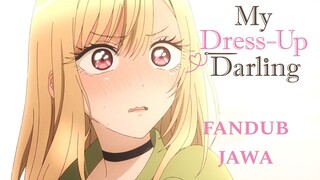 [FANDUB JAWA] Kereta Mlaku sak Kesengseme Atiku - My Dress-up Darling