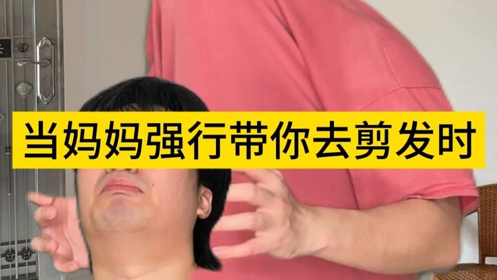 When Mom Forcibly Drags You to the Hair Salon