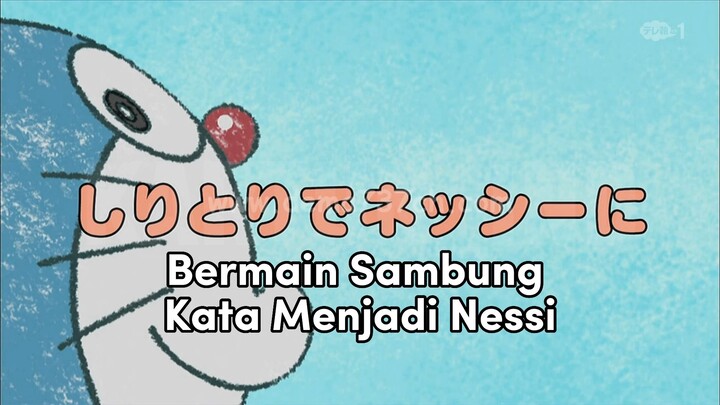 Doraemon Bahasa Indonesia(HD) - Bermain Sambung Kata Menjadi Nessi.