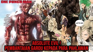 Badass ! Garou Mempermainkan Para Pahlawan Seperti Sampah Tidak Berguna !4!4 ( Part 1 )