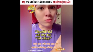 Mẹ Và Những Câu Chuyện Muốn Đội Quần