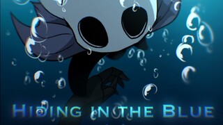 [Hollow Knight/Animation Meme] Bersembunyi di Blue♢Quero Center