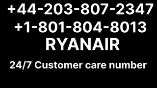 Número de Teléfono de Atención al Cliente de (ryanair)® – Guía Completa Paso a Paso 2025