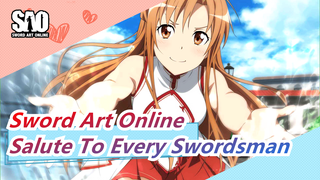 [Sword Art Online] The End Is Also A New Beginning~ Salute To Every Swordsman!