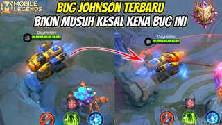 BUG TERBARU JOHNSON BISA DI RANK ! CEPAT COBAIN BIKIN MUSUH KESAL KTEMU BUG INI - MLBB