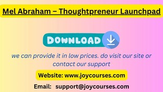 Mel Abraham – Thoughtpreneur Launchpad