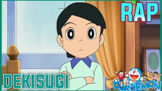 Rap Về Dekisugi ( Doraemon ) - TKT TV
