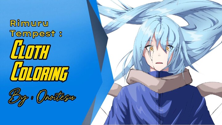 Rimuru Tempest: Cloth Coloring