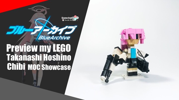 Preview my LEGO Blue Archive Takanashi Hoshino Chibi | Somchai Ud