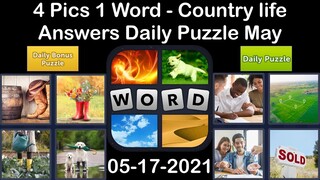 4 Pics 1 Word - Country life - 17 May 2021 - Answer Daily Puzzle + Daily Bonus Puzzle