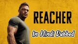 Reacher in Hindi Dubbed || Season 1 || Episode 1 || Full HD ||