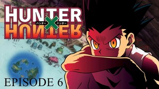 HUNTER X HUNTER EPISODE 6 | ENGLISH DUB