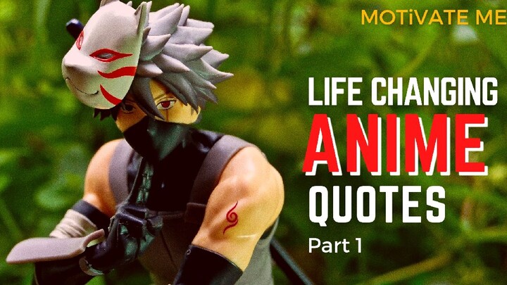 Famous Quotes from the Anime that we Love.