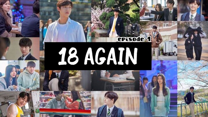 18 Again eps 1 (2021)