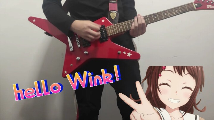 【BanG Dream】 Hello！Wink！吉他