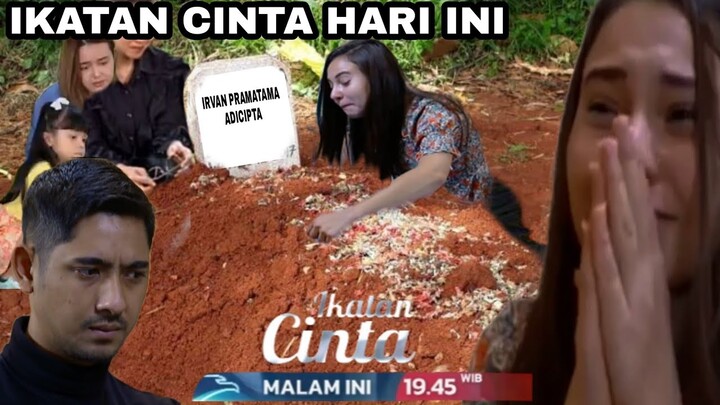IRVAN MENGHEMBUSKAN NAFAS TERAKHIRNYA || TRAILER IKATAN CINTA HARI INI 31 JANUARI 2022