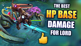 THE BEST HP BASE DAMAGE ON LORD