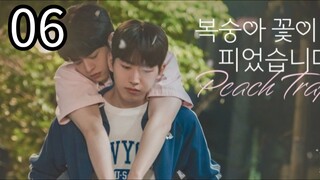 Peach Tràp ep 6 (ENGSUB)