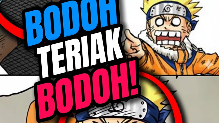 BODOH TERIAK BODOH!