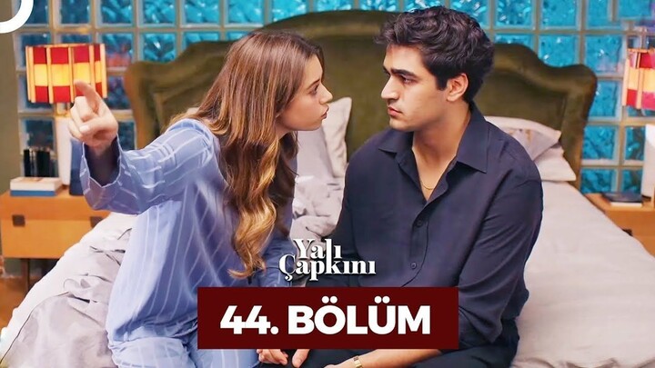 Yalı Çapkını VOSTFR - Épisode 44