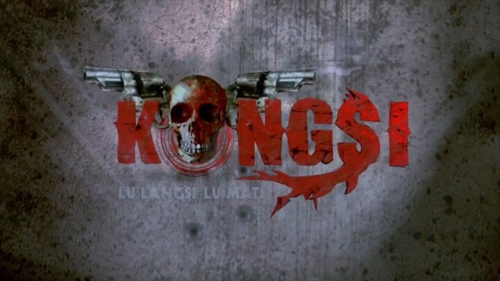 KONGSI Lu Langsi Lu Mati (2011)