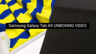 Samsung Galaxy Tab A9 Unboxing Video