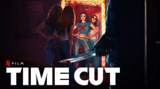 T!ME CUT 2024 (Horror thriller Film)