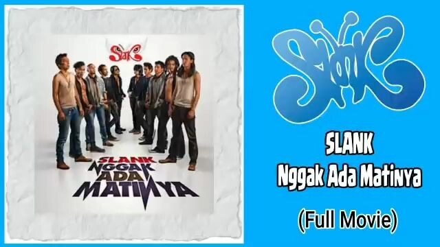 Film "SLANK" nggak ada matinya (Full Movie)