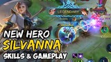 NEW FIGHTER HERO SILVANNA | SKILLS AND GAMEPLAY | MOBILE LEGENDS