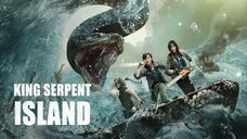 🇨🇳🎬 King Serpent Island (2021) Full Movie (Eng Sub)