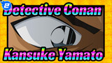 [Detective Conan] Kansuke Yamato Cut 1_2
