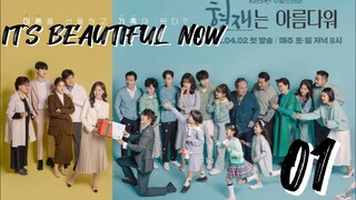 󾓮 현재는 아름다워 IT'S BEAUTIFUL NOW EP 1 ENG SUB