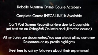 Rebelle Nutrition Online Course Academy course download