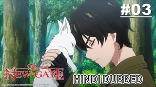 THE NEW GATE [ HINDI DUBBED ] EPISODE 3