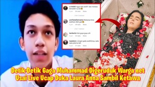 Viral Video Gaga Muhammad Ucap Laura Anna Meninggal Dunia Sambil Ketawa Jadi Sorotan