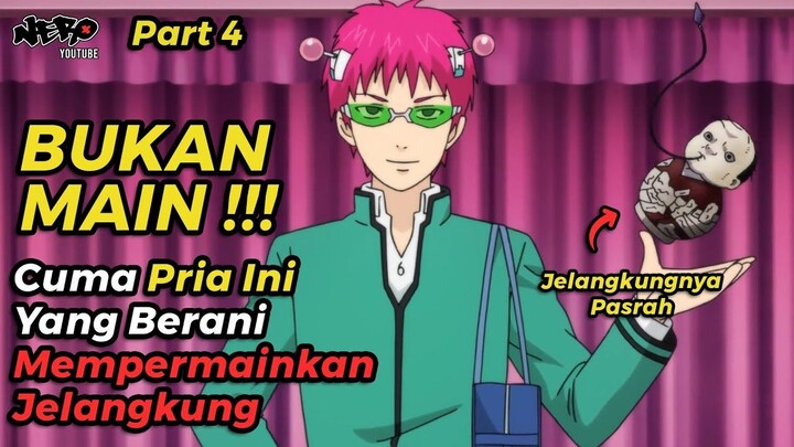 MANUSIA OVERPOWER MENGELUARKAN 100 KEMAMPUAN  ALUR CERITA ANIME SAIKI KUSUO SEAS