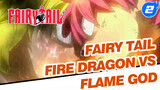 Fairy Tail - Naga Api vs Dewa Api (Part 2)_2