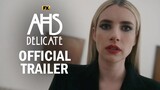 American Horror Story: Delicate - Official Trailer | Emma Roberts, Cara Delevingne, Kim Kardashian