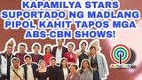 KAPAMILYA STARS SUPORTADO NG MADLANG PIPOL KAHIT TAPOS NA ANG KANILANG MGA ABS-CBN SHOWS!