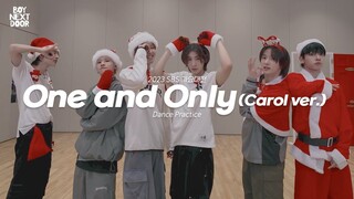 【BOYNEXTDOOR】练习室 | 2023 SBS 歌谣大战 'One and Only (Carol ver.)' Dance Practice