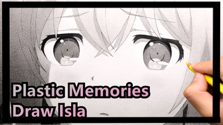 [Plastic Memories] Draw Isla with Tsinghua Exam Paper