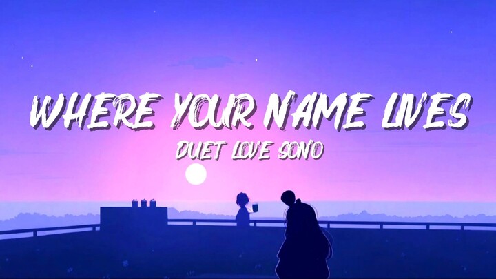 Where Your Name Lives - Duet Love Song