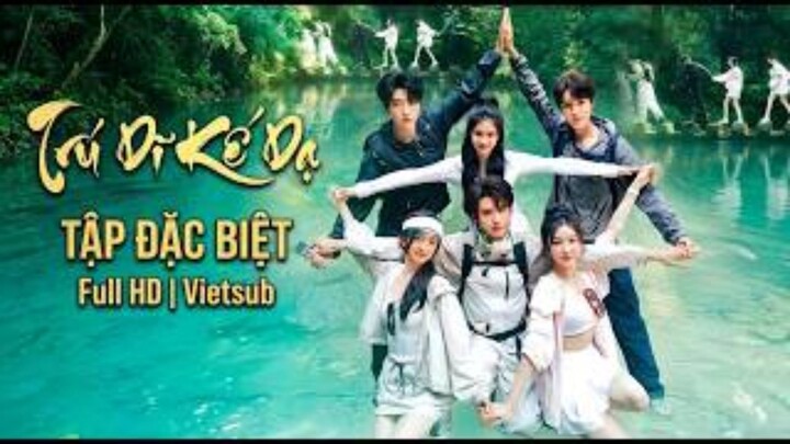 TRÚ DĨ KẾ DẠ 2 Charon & Đàm Diêm Diêm & Lương Tư Vĩ & Trương Tấn Nghi & Lưu Vũ Hàng & Chu Tiểu Tuyết